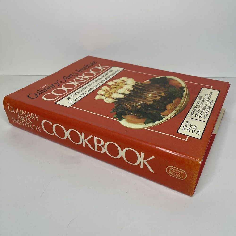 1985 The Culinary Arts Institute Cookbook